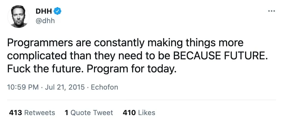 DHH Tweet with the original quote