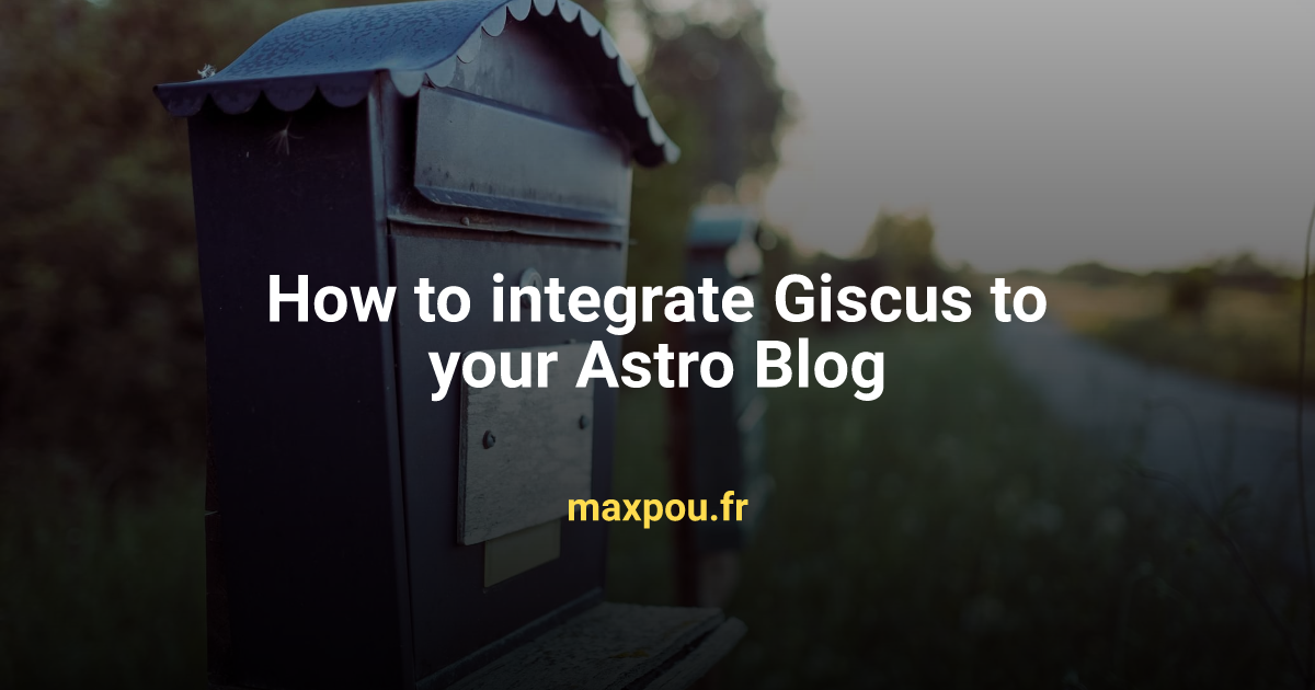 How to integrate Giscus to your Astro Blog